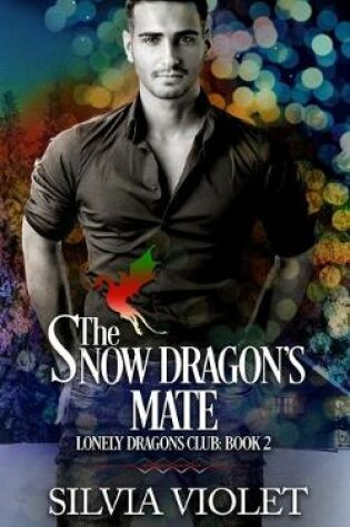 Cover of The Snow Dragon's Mate