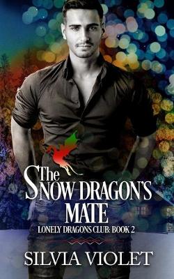 Book cover for The Snow Dragon's Mate