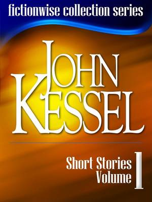 Book cover for John Kessel