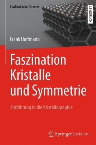 Cover of Faszination Kristalle Und Symmetrie