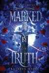 Book cover for Marked by Truth