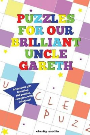 Cover of Puzzles For Our Brilliant Uncle Gareth