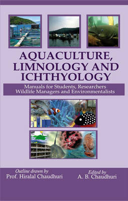 Book cover for Aquaculture Limnology and Ichthyology: Manual for Students Researchers Wildlife Managers and Environmentalists