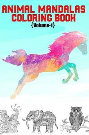 Cover of Animal Mandalas Coloring Book