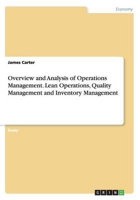 Book cover for Overview and Analysis of Operations Management. Lean Operations, Quality Management and Inventory Management