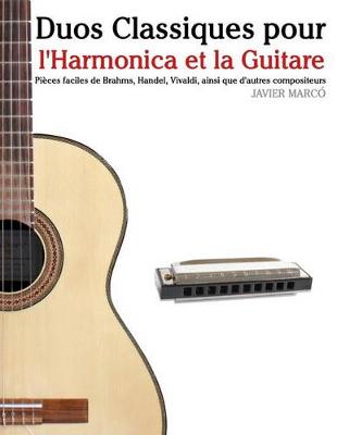 Book cover for Duos Classiques Pour l'Harmonica Et La Guitare