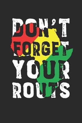 Book cover for don't forget your roots