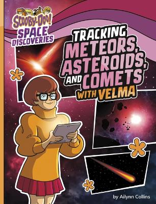 Book cover for Tracking Meteors, Asteroids, and Comets with Velma