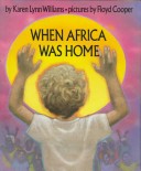 Book cover for When Africa Was Home