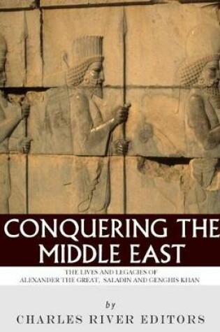 Cover of Conquering the Middle East
