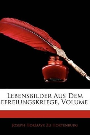 Cover of Lebensbilder Aus Dem Befreiungskriege, Volume 3