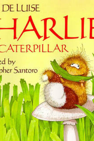 Cover of Charlie the Caterpillar