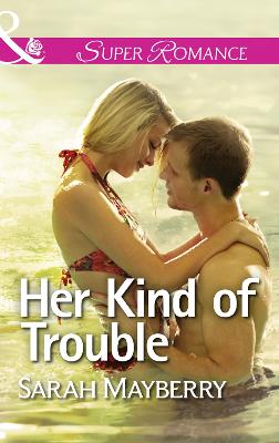 Book cover for Her Kind of Trouble