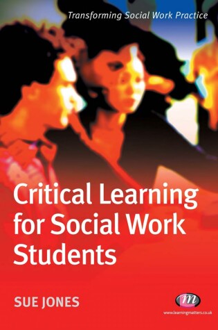 Cover of Critical Learning for Social Work Students