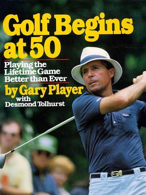 Book cover for Golf Begins at 50