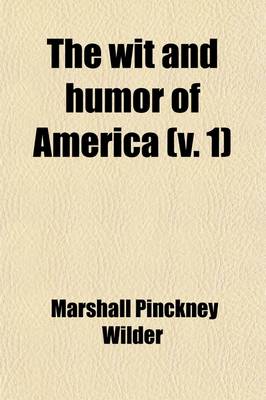 Book cover for The Wit and Humor of America (Volume 1)