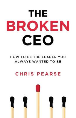 Book cover for The Broken CEO