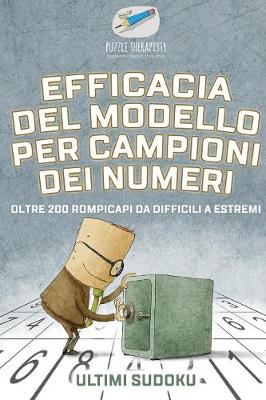 Book cover for Efficacia del modello per campioni dei numeri Ultimi Sudoku Oltre 200 rompicapi da difficili a estremi