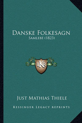 Book cover for Danske Folkesagn