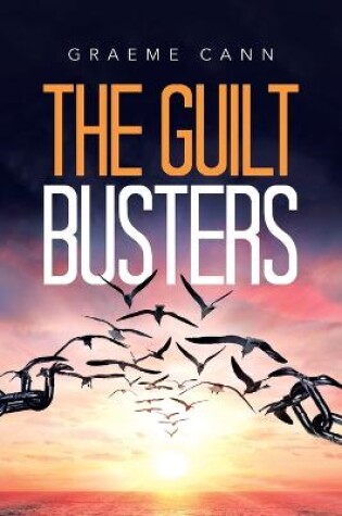 Cover of The Guilt Busters