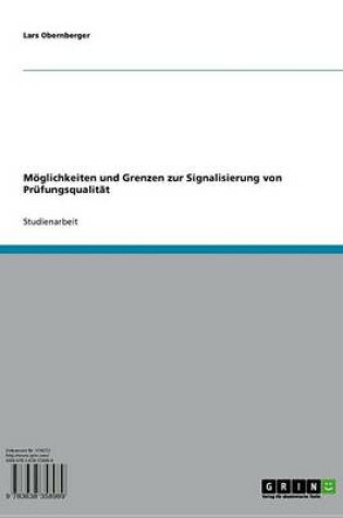 Cover of Moglichkeiten Und Grenzen Zur Signalisierung Von Prufungsqualitat