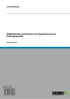 Book cover for Moglichkeiten Und Grenzen Zur Signalisierung Von Prufungsqualitat