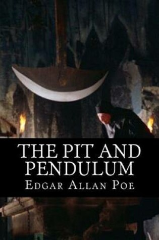 Cover of The Pit and Pendulum