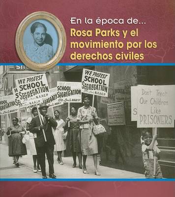 Book cover for Rosa Parks Y El Movimiento Por Los Derechos Civiles