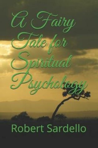 Cover of A Fairy Tale for Spiritual Psychology
