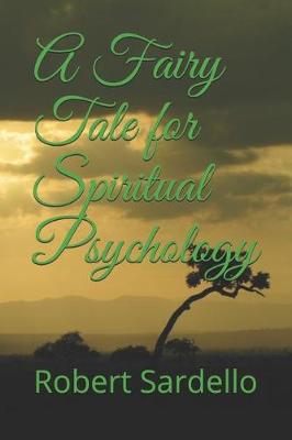 Book cover for A Fairy Tale for Spiritual Psychology