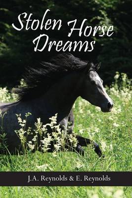 Book cover for Stolen Horse Dreams