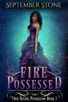 Book cover for Fire Possessed
