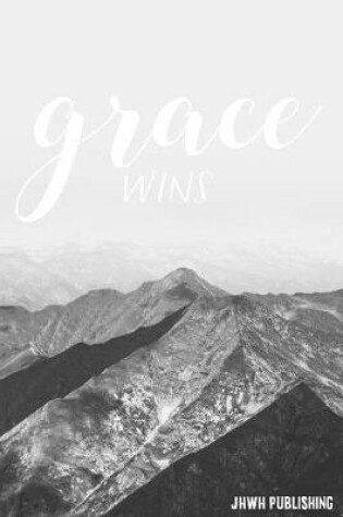 Cover of Grace Wins