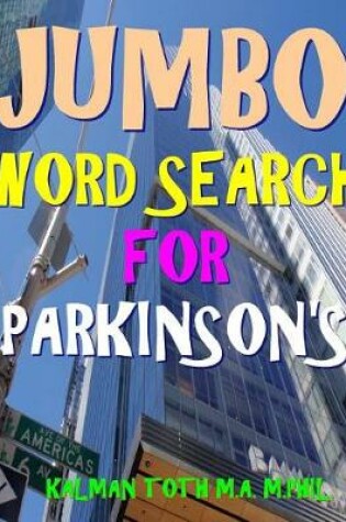 Cover of Jumbo Word Search for Parkinson's