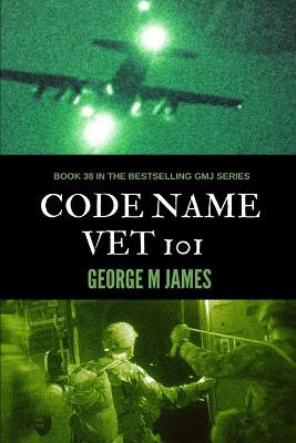 Book cover for Code Name VET 101
