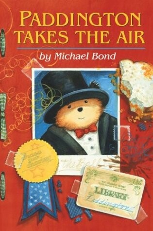 Cover of Paddington Takes the Air