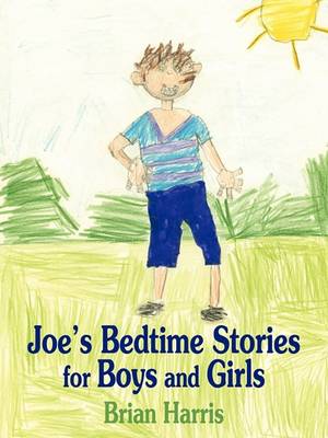 Book cover for Joe's Bedtime Stories for Boys and Girls