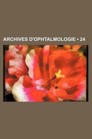 Cover of Archives D'Ophtalmologie (24)