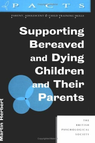 Cover of Supporting Bereaved and Dying Children