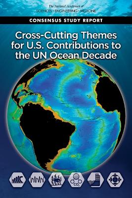 Cover of Cross-Cutting Themes for U.S. Contributions to the UN Ocean Decade
