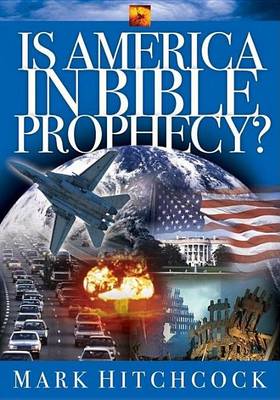 Book cover for Is America in Bible Prophecy?
