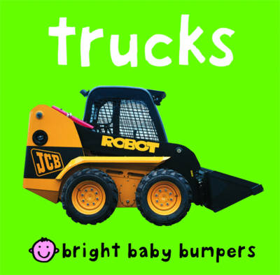 Book cover for Bright Baby Bumpers Trucks