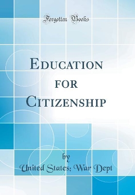 Book cover for Education for Citizenship (Classic Reprint)