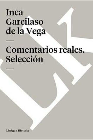 Cover of Comentarios Reales. Seleccion