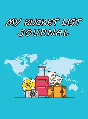 Book cover for My Bucket List Journal