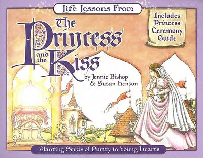 Book cover for Life Lessons from the Princess and the Kiss