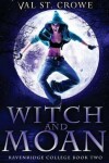 Book cover for Witch and Moan