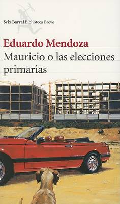 Book cover for Mauricio O LAS Elecciones Primarias