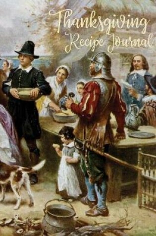 Cover of Thanksgiving Recipe Journal