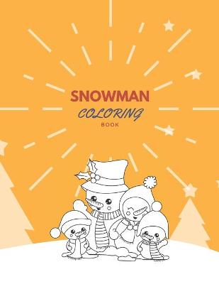 Book cover for Snowman Coloring Book